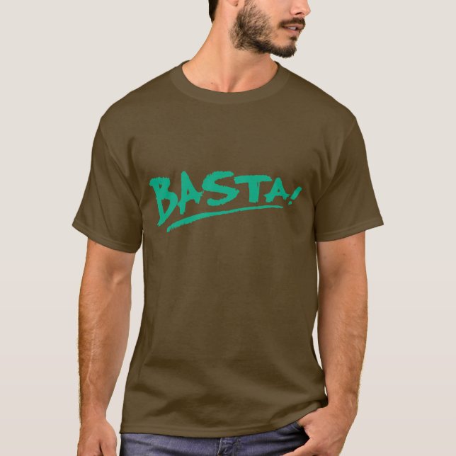 Basta Green T-Shirt (Front)
