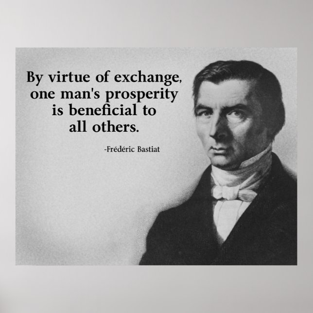 Bastiat Free Trade Quote Poster (Front)