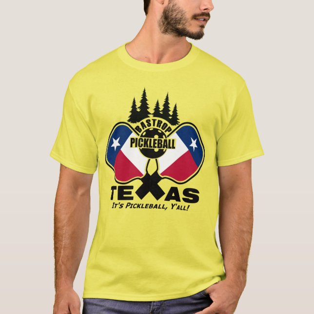 Bastrop Pickleball - Texas T-Shirt (Front)