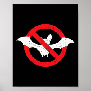 Bat Ban Halloween Vampire Spooky  Poster