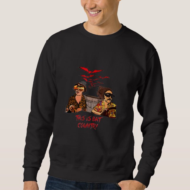 Bat Country Sweatshirt (Front)