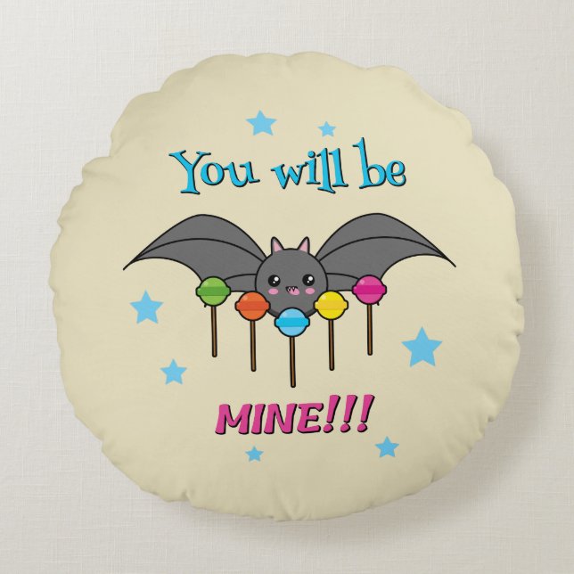 Bat Craving Lollipops - You Will Be Mine Round Cushion (Front)