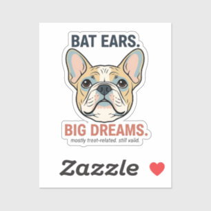 Bat Ears Big Dreams French Bulldog Funny Dog Mom G