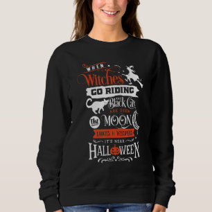 Bat Halloween Costume Boo Witch Hat Laughter and W Sweatshirt
