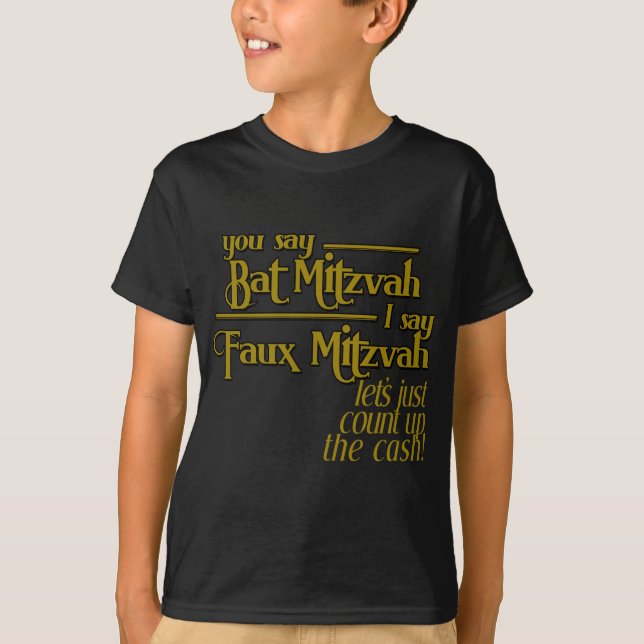 Bat Mitzvah Faux Mitzvah Jewish Humourous T-shirt (Front)