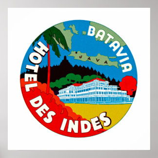 Batavia Hotel Des Indies Poster
