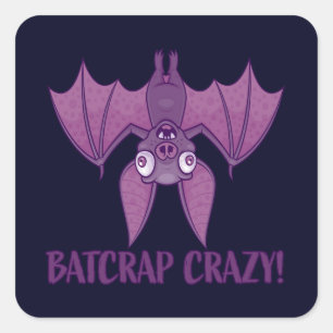 Batcrap Crazy Wacky Cartoon Bat Square Sticker