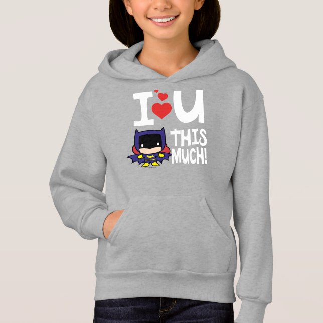 Batgirl Mother's Day | I Love U This Much! (Front)