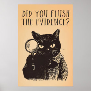 Bathroom Cat Detective Poster