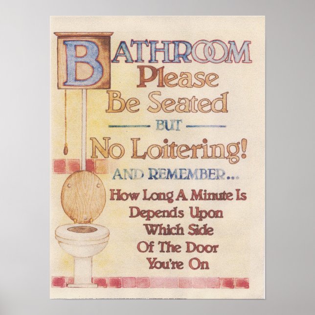 Bathroom---Please Be Seated Poster (Front)