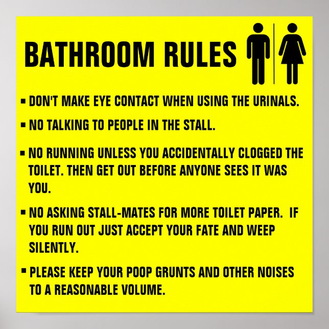 Bathroom Rules Don't make eye contact when using Poster (Front)