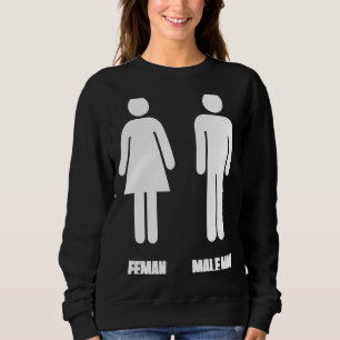 Bathroom Sign   Engrish Bad Translation Sweatshirt