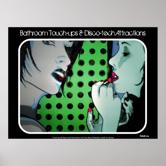 'Bathroom Touch-ups & Disco-tech Attractions' Post Poster (Front)