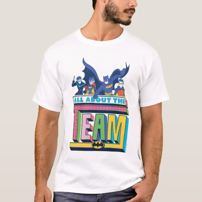 Batman | All About The Team T-Shirt (Front)