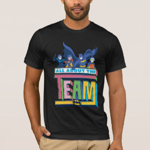 Batman All About The Team T-Shirt