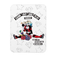 Batman | Harley Quinn "Come Out And Play Puddin'"