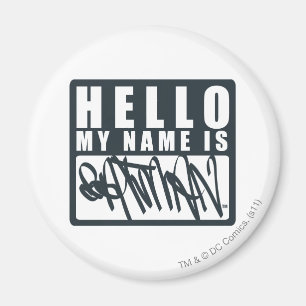 Batman Hello My Name is Batman Logo Magnet