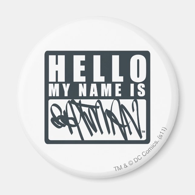 Batman | Hello My Name is Batman Logo Magnet (Front)