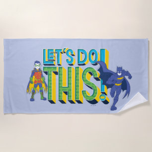 Batman   Let's Do This Beach Towel
