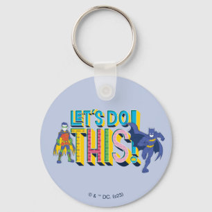 Batman   Let's Do This Key Ring