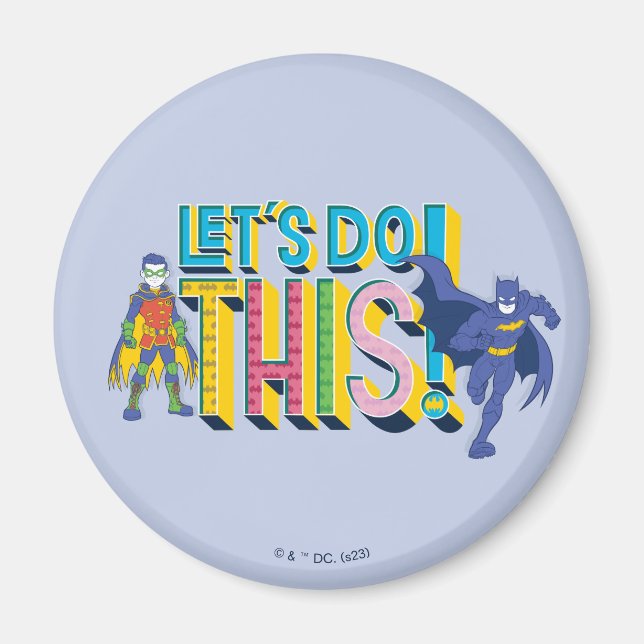 Batman | Let's Do This Magnet (Front)