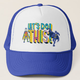 Batman Let's Do This Trucker Hat