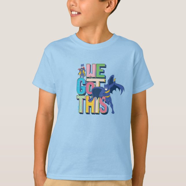 Batman | We Got This T-Shirt (Front)