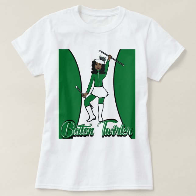Baton Twirler T-Shirt / Green (Design Front)