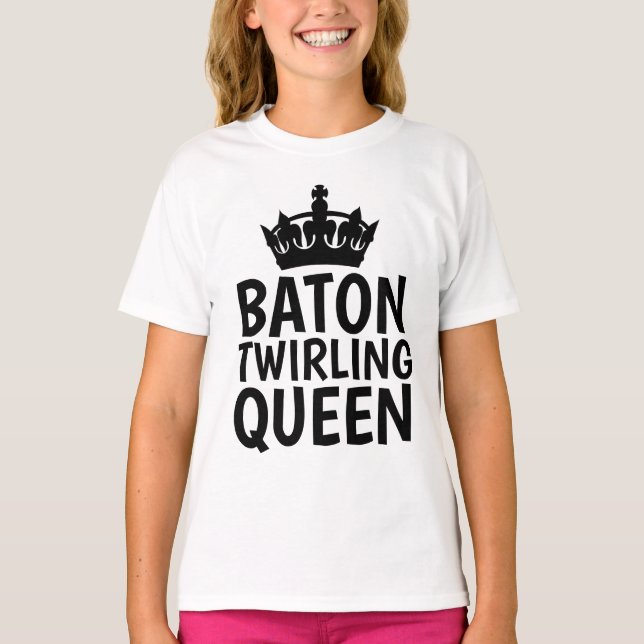 BATON TWIRLING QUEEN GIRLS T-SHIRTS (Front)