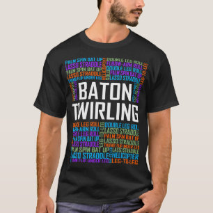 Baton Twirling Words T-Shirt