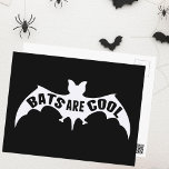 Bats Are Cool Postcard<br><div class="desc">Bats are cool. This awesome bat lover gift features a neat bat with spread wings and writing across the body. A cute Halloween gift.</div>