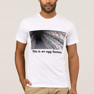 Battery Cage, This is an egg factory T-Shirt