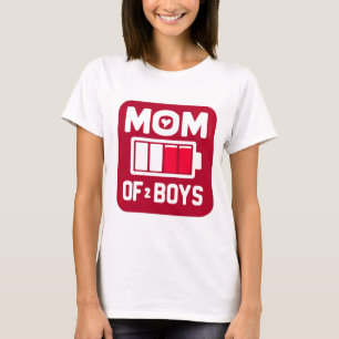 Battery Drain Mum of Boys Funny Mother's Day Life  T-Shirt