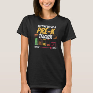 Battery Life Of A Pre K Teacher Back To School Kid T-Shirt