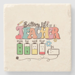 Battery Life of a Teacher – Relatable Educator Stone Coaster