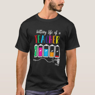 Battery Of Life A Teacher Thanksgiving Christmas T-Shirt