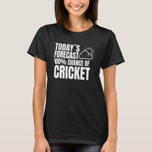 Batting Game Weather Preview Bowler Batsman Cricke T-Shirt
