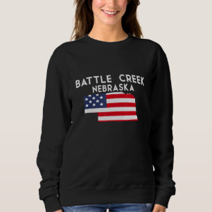 Battle Creek Nebraska USA State America Travel Neb Sweatshirt