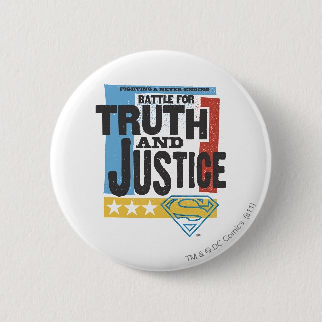 Battle for Truth & Justice 6 Cm Round Badge (Front)