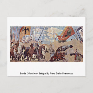Battle Of Milvian Bridge By Piero Della Francesca Postcard