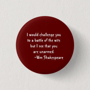 Battle of the Wits Shakespeare Quote Red and White 3 Cm Round Badge