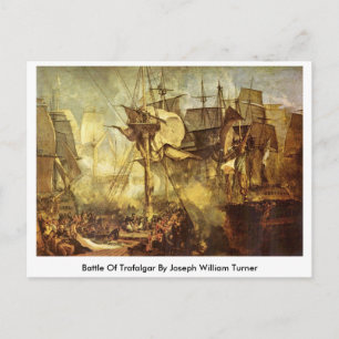 Battle Of Trafalgar By Joseph William Turner Postcard