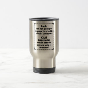 Battle of Wits Civil Engineers Travel Mug