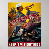 Battle Stations!  Keep 'Em Fighting! Vintage WW2