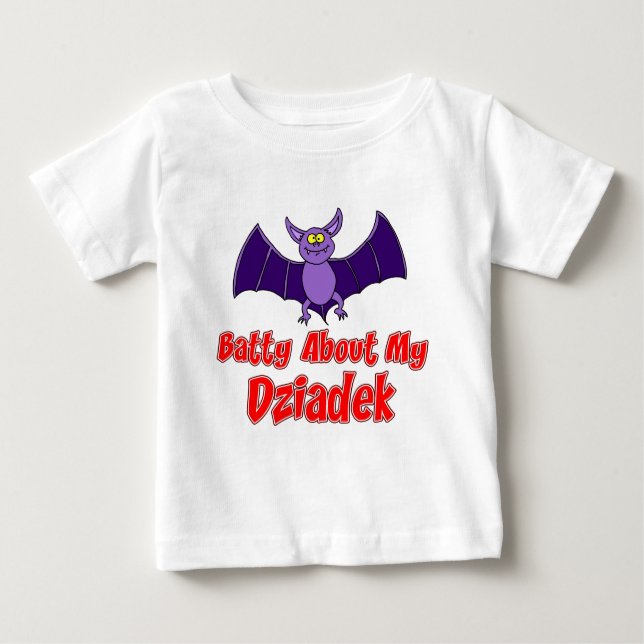 Batty About My Dziadek Baby T-Shirt (Front)