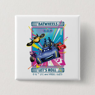Batwheels™ - Let's Roll 15 Cm Square Badge