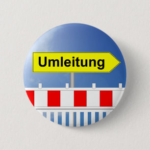 Baustelle, Umleitung und Baustellenabsperrung 6 Cm Round Badge