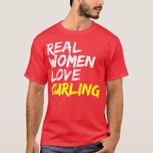 Bavarian Curling Team Real Women Love Curling  T-Shirt