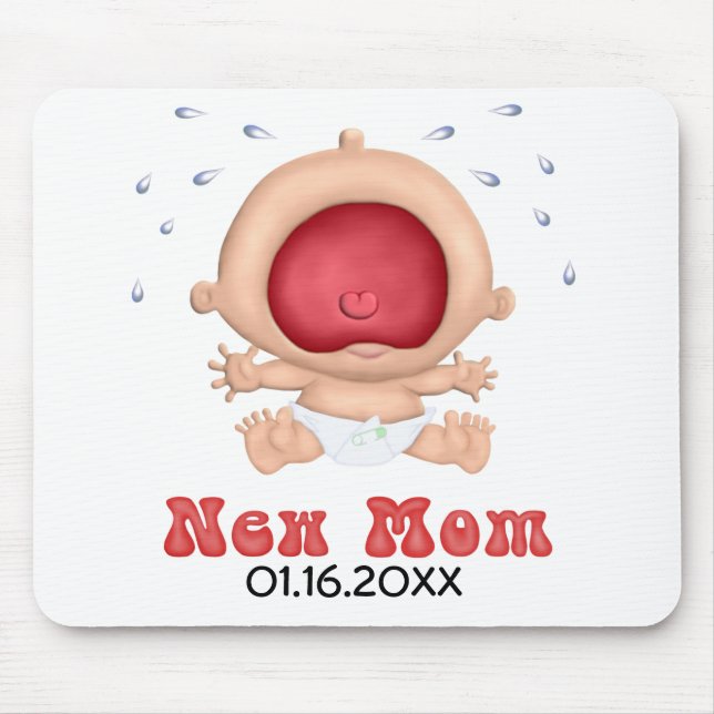 Bawling Baby - New Mum - Customise Mouse Pad (Front)
