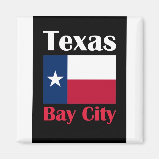 Bay City TX Magnet (Front)